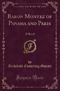 Baron Montez of Panama and Paris