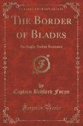 The Border of Blades