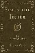 Simon the Jester (Classic Reprint)