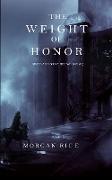 The Weight of Honor (Kings and Sorcerers--Book 3)