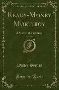 Ready-Money Mortiboy, Vol. 3 of 3
