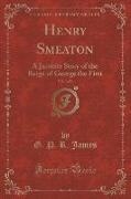 Henry Smeaton, Vol. 3 of 3