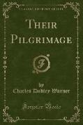 Their Pilgrimage (Classic Reprint)