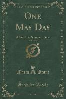 One May Day, Vol. 3 of 3