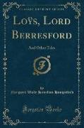 Loÿs, Lord Berresford