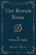 The Rough Road (Classic Reprint)