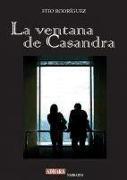 La ventana de Casandra