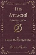 The Attaché, Vol. 1 of 2