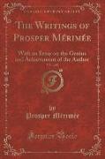 The Writings of Prosper Mérimée, Vol. 1 of 8