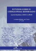 Estudios sobre el código penal reformado : Leyes Orgánicas 1-2015 y 2-2015