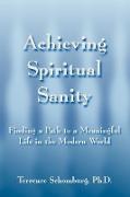 Achieving Spiritual Sanity
