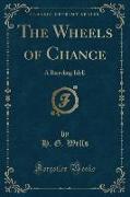 The Wheels of Chance