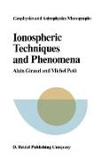 Ionospheric Techniques and Phenomena