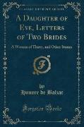 A Daughter of Eve, Letters of Two Brides