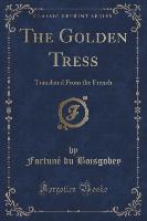 The Golden Tress