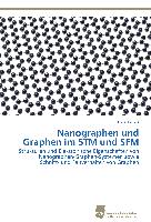 Nanographen und Graphen im STM und SFM