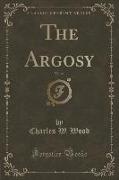 The Argosy, Vol. 44 (Classic Reprint)