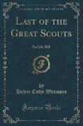 Last of the Great Scouts