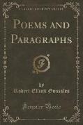 Poems and Paragraphs (Classic Reprint)