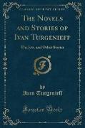 The Novels and Stories of Ivan Turgenieff