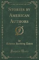 Stories by American Authors, Vol. 8 (Classic Reprint)