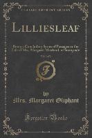 Lilliesleaf, Vol. 3 of 3