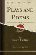 Plays and Poems, Vol. 2 of 5 (Classic Reprint)