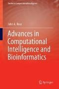 Advances in Computational Intelligence and Bioinformatics
