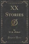 XX Stories (Classic Reprint)