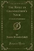 The Rivet in Grandfather's Neck