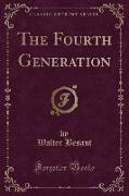 The Fourth Generation (Classic Reprint)