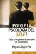 Por qué la psicología del self: Culpa y vergüenza inconsciente en psicoanálisis