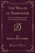 The Wolfe of Badenoch, Vol. 2