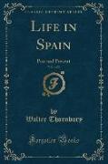 Life in Spain, Vol. 1 of 2