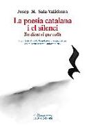 La poesia catalana i el silenci : Tot dient el que calla