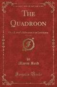 The Quadroon, Vol. 2 of 3