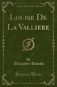 The Vicomte De Bragelonne, Vol. 2 (Classic Reprint)
