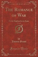 The Romance of War, Vol. 2 of 3