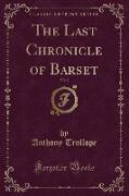 The Last Chronicle of Barset, Vol. 2 (Classic Reprint)