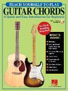 Teach Yourself to Play Guitar Chords - A Quick and Easy Introduction for Beginners (Book/Online Audio)