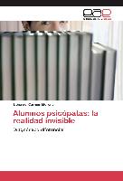 Alumnos psicópatas: la realidad invisible