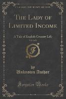 The Lady of Limited Income, Vol. 2 of 2