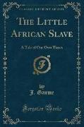 The Little African Slave