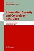 Information Security and Cryptology - ICISC 2004