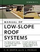 Manual of Low-Slope Roof Systems