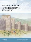 Ancient Greek Fortifications 500-300 BC