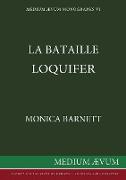 La Bataille Loquifer