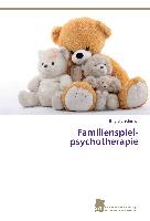Familien­spiel­psychotherapie