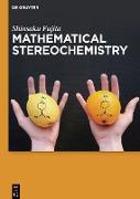 Mathematical Stereochemistry