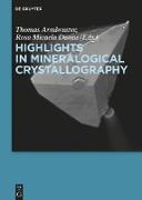 Highlights in Mineralogical Crystallography